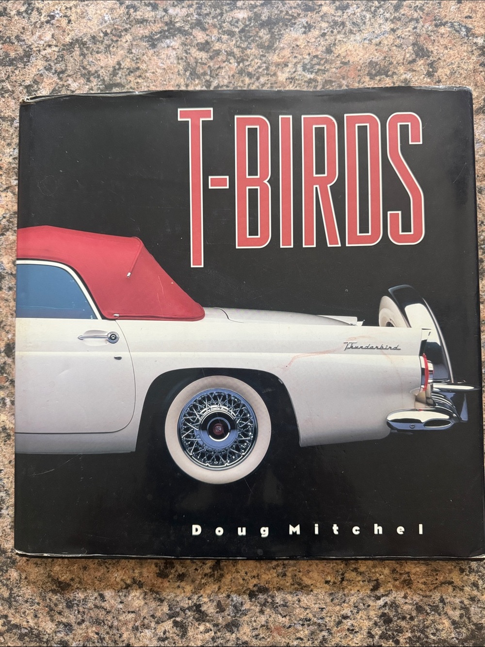 1999 vintage T-Bird book by Doug Mitchel